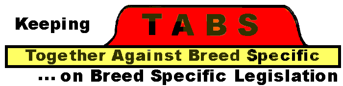 Keeping TABS on Breed Specific Legislation.